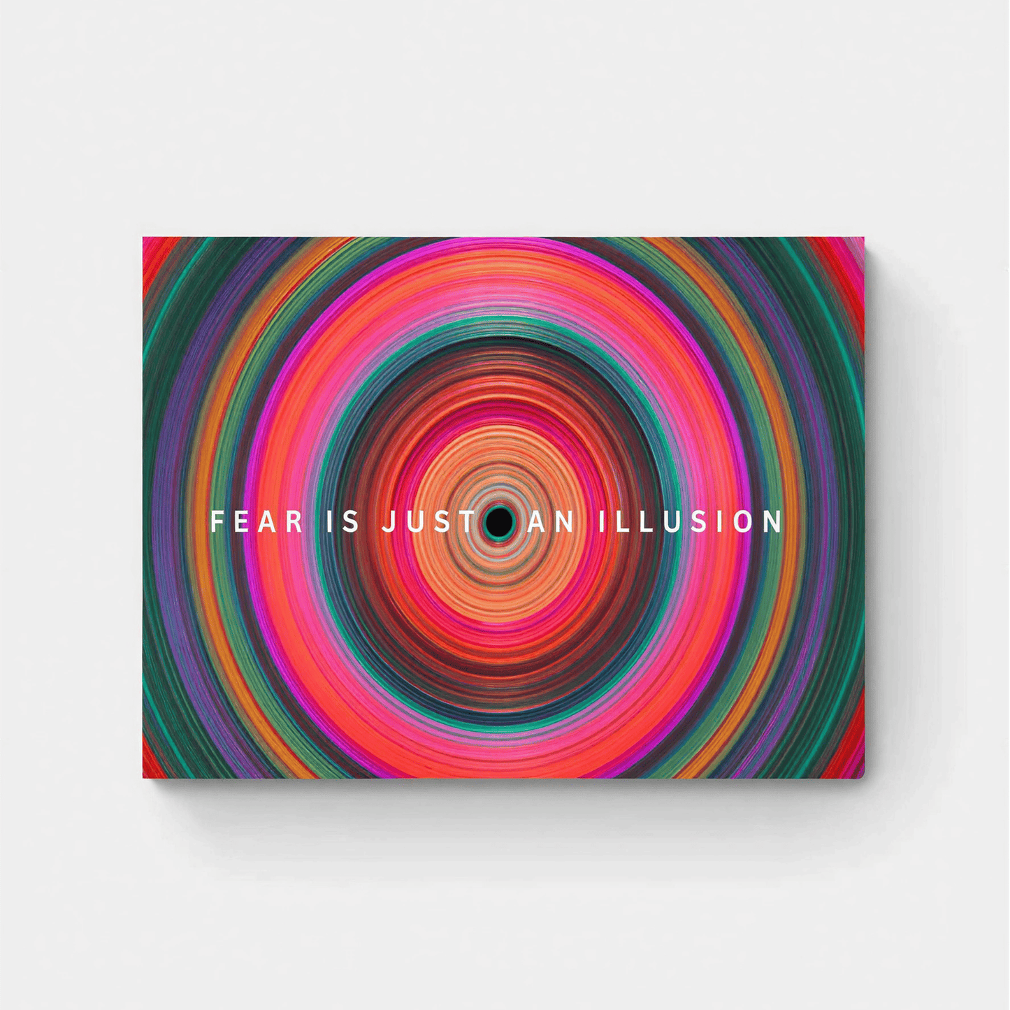 FEAR IS JUST AN ILLUSION