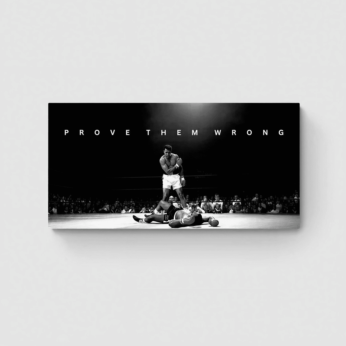 MUHAMMAD ALI - PROVE THEM WRONG