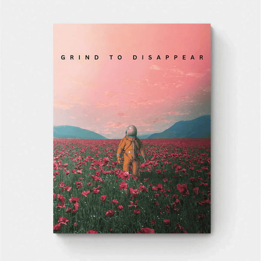 GRIND TO DISAPPEAR